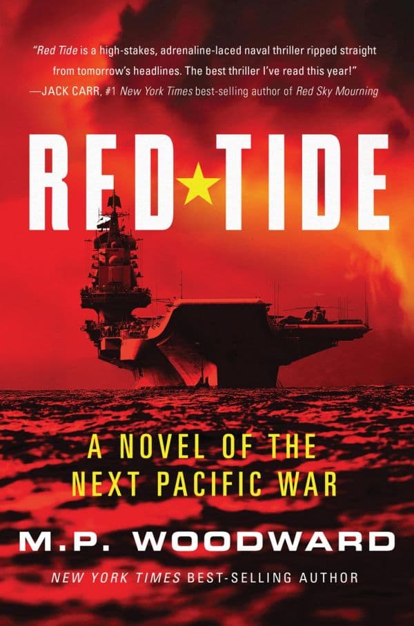 Red Tide: A Novel of the Next Pacific War